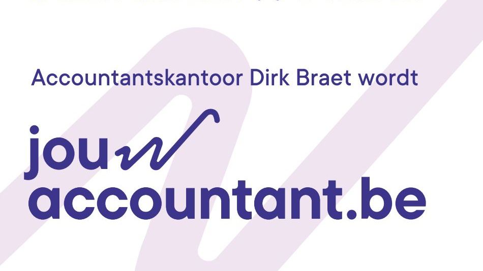 Accountantskantoor Dirk Braet wordt Jouw Accountant
